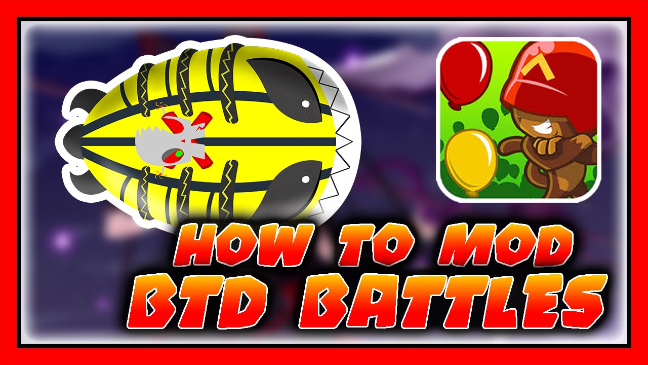 Btd Battles X10 Mod Download Mac